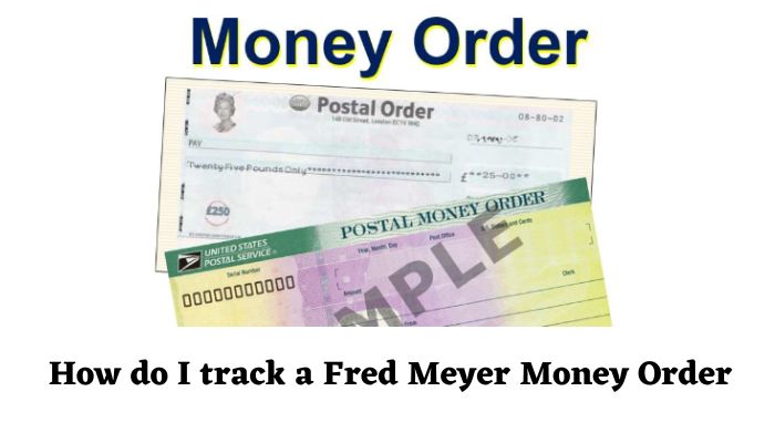 Fred Meyer Money Order Tracking