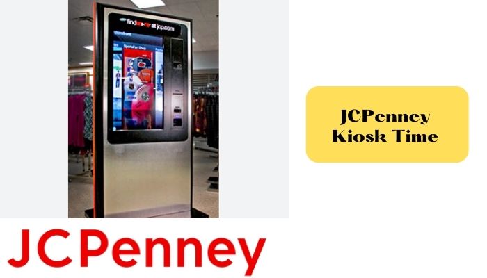 JCPenney Kiosk Time