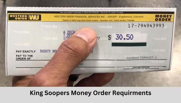 King Soopers Money Order Requirments