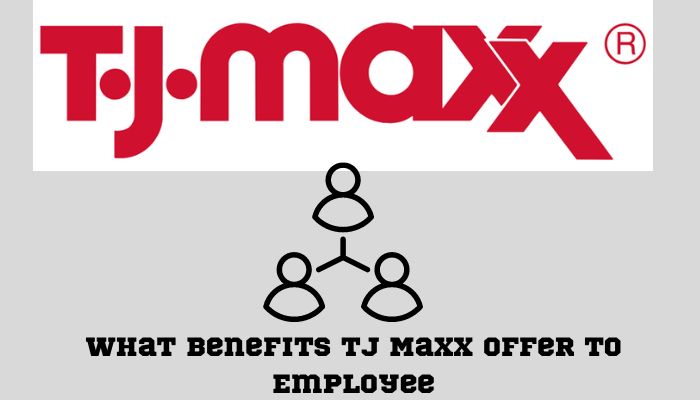 TJ Maxx Payroll & Employee benefits
