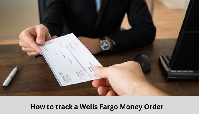 Wells Fargo Money Order Tracking