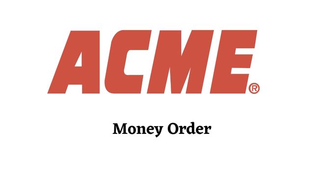 Acme Money Order