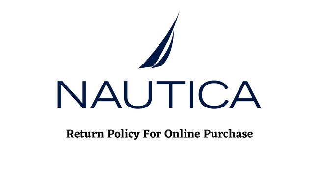 Nautica Return Policy for Online Purchase
