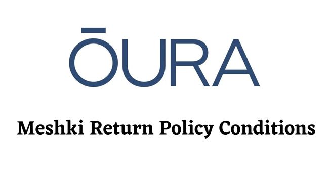 Oura Ring Return Policy conditions