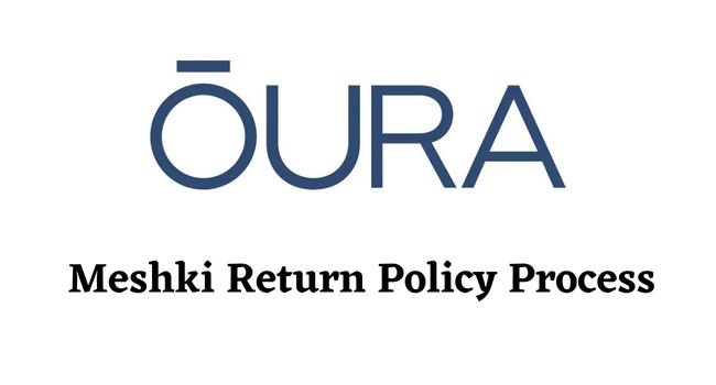 Oura Ring Return Policy process