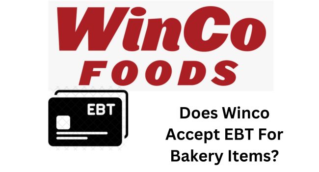 Does Winco Charge A Fee For Using EBT