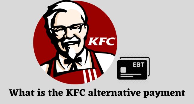 KFC Alternative payment options