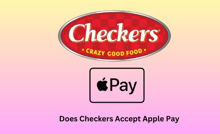 Does Checkers Accept Apple Pay