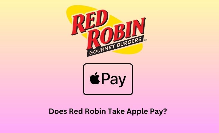 Does Red Robin Take Apple Pay