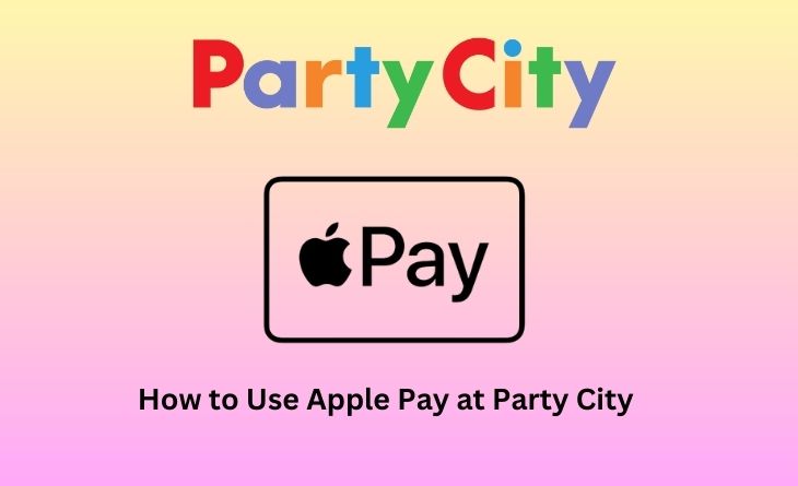 How to Use Apple Pay at Party City