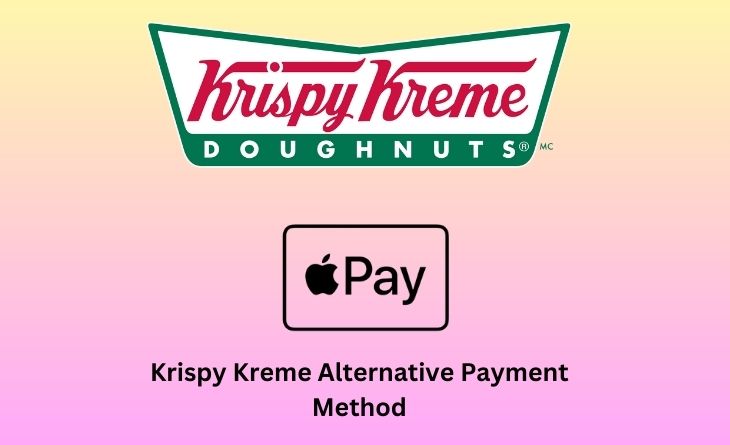 Krispy Kreme Alternative Payment Method