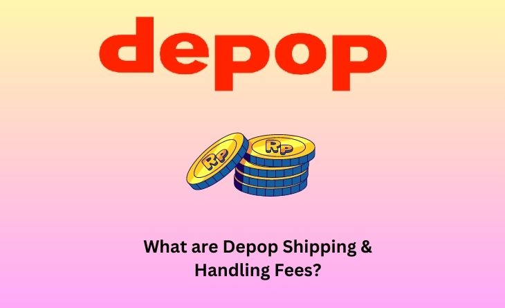 What are Depop Shipping & Handling Fees