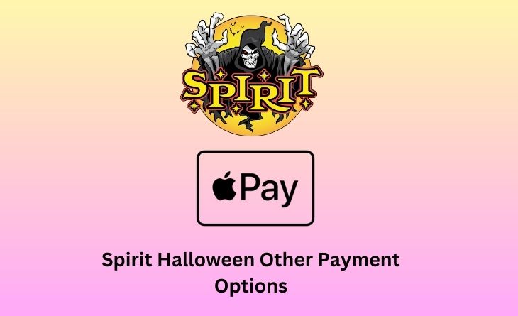 Spirit Halloween Other Payment Options