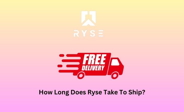 How Long Does Ryse Take To Ship