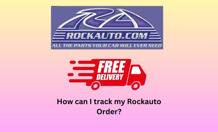 How can I track my Rockauto Order