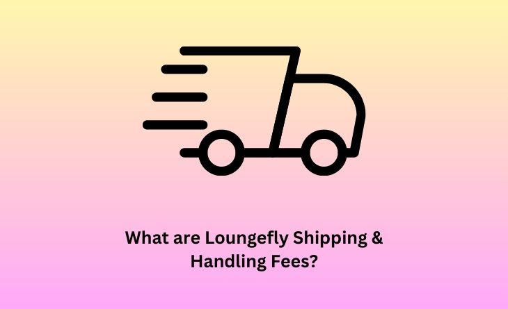 What are Loungefly Shipping & Handling Fees