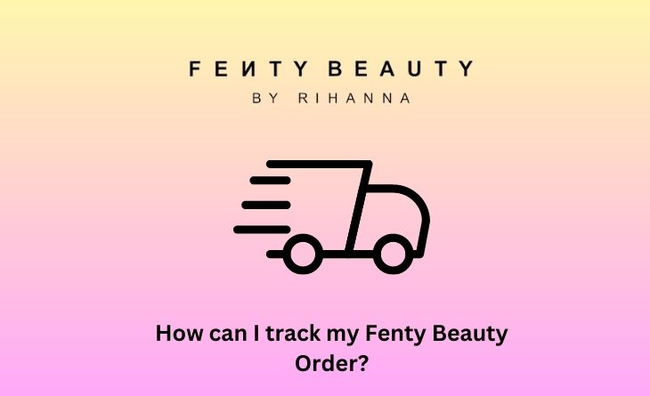 Why Does Fenty Beauty Take so long to ship