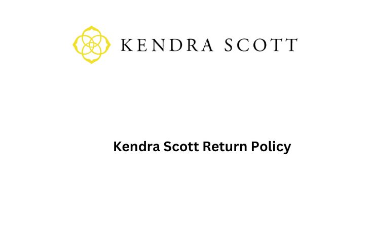 Kendra Scott Return Policy