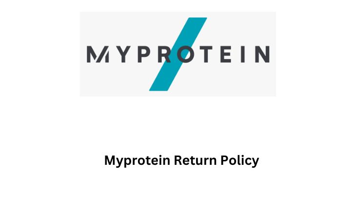 Myprotein Return Policy