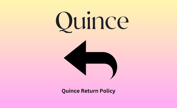 Quince Return Policy