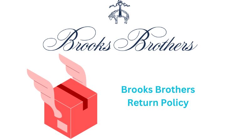 Brooks Brothers Return Policy