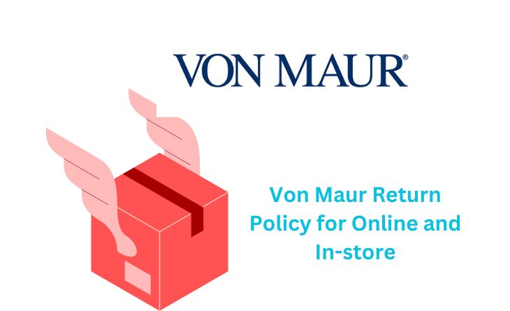 Von Maur Return Policy for Online and In-store