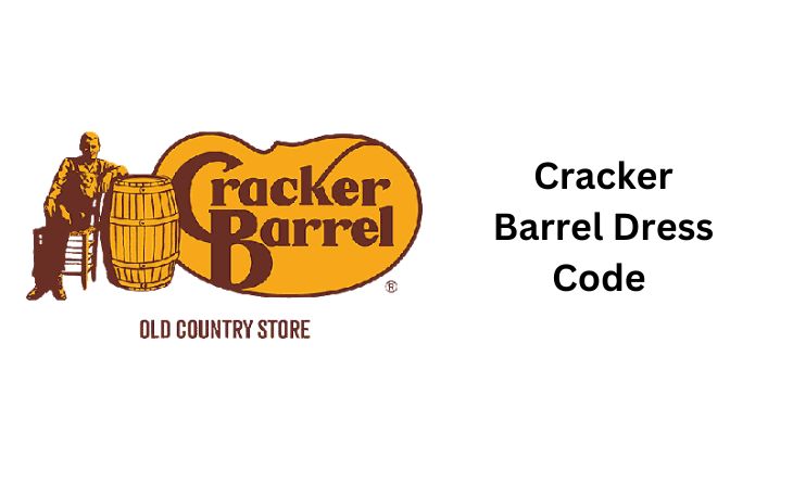 Cracker Barrel Dress Code