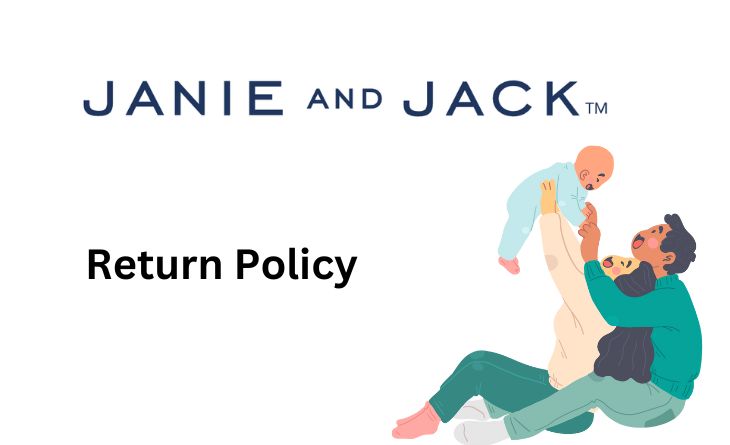 Janie and Jack Return Policy