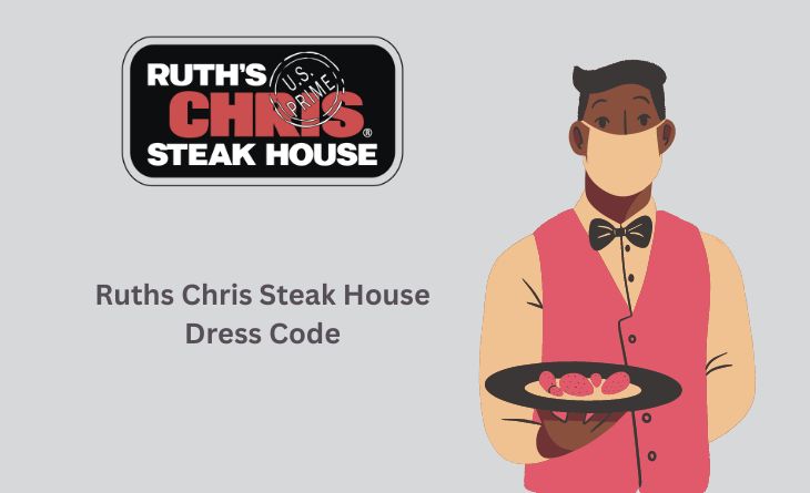 Ruths Chris Steak House Dress Code