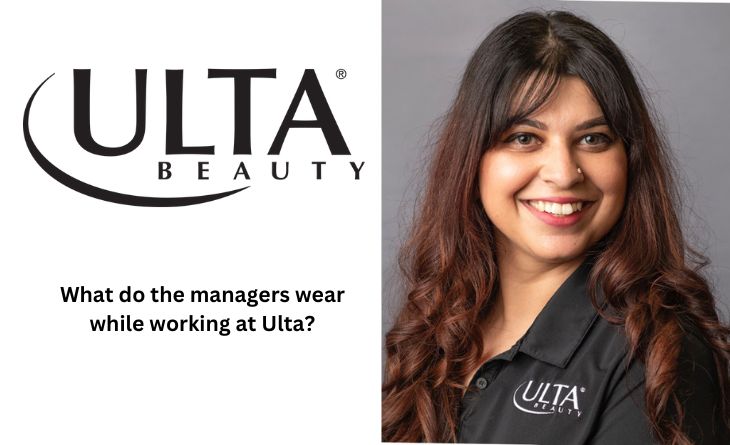 What do the managers wear while working at Ulta