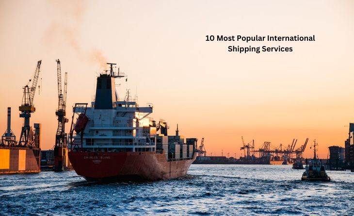 Popular International Shipping Services