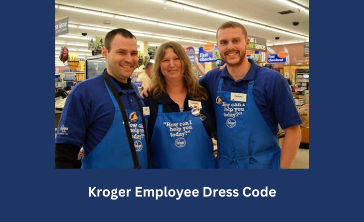 Kroger Dress Code