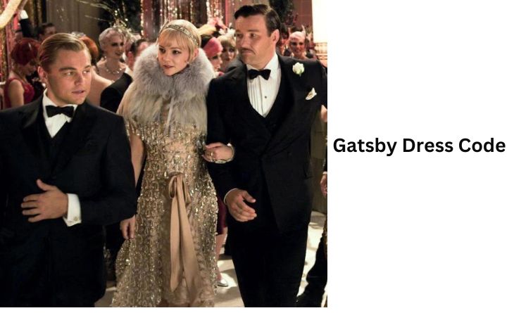 Gatsby Dress Code