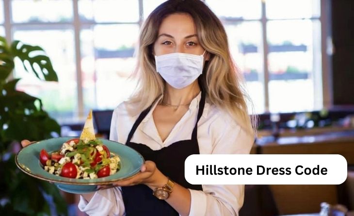 Hillstone Dress Code
