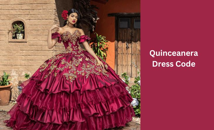 Quinceanera Dress Code
