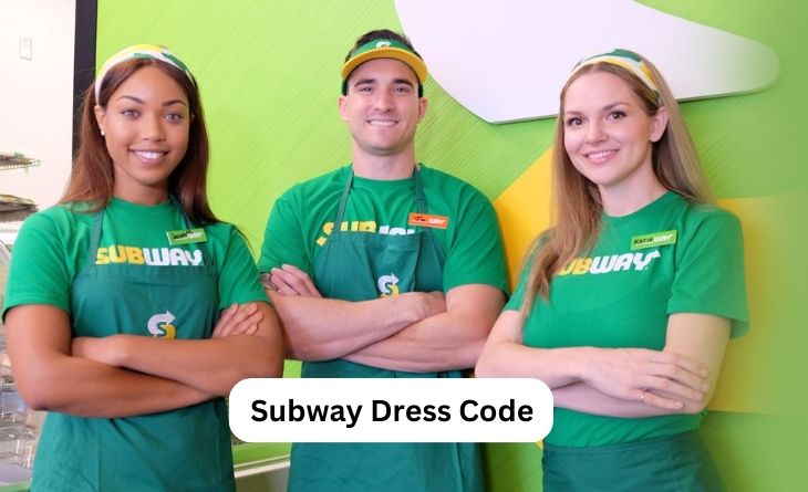 Subway Dress Code For Employee