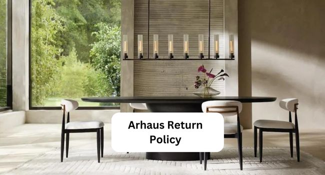 Arhaus Return Policy