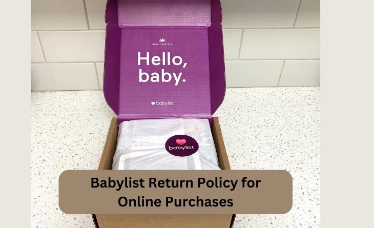 Babylist Return Policy for Online Purchases