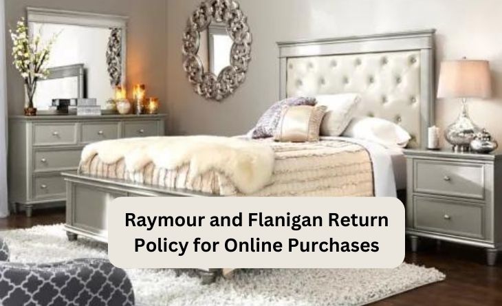 Raymour and Flanigan Return Policy for Online Purchases